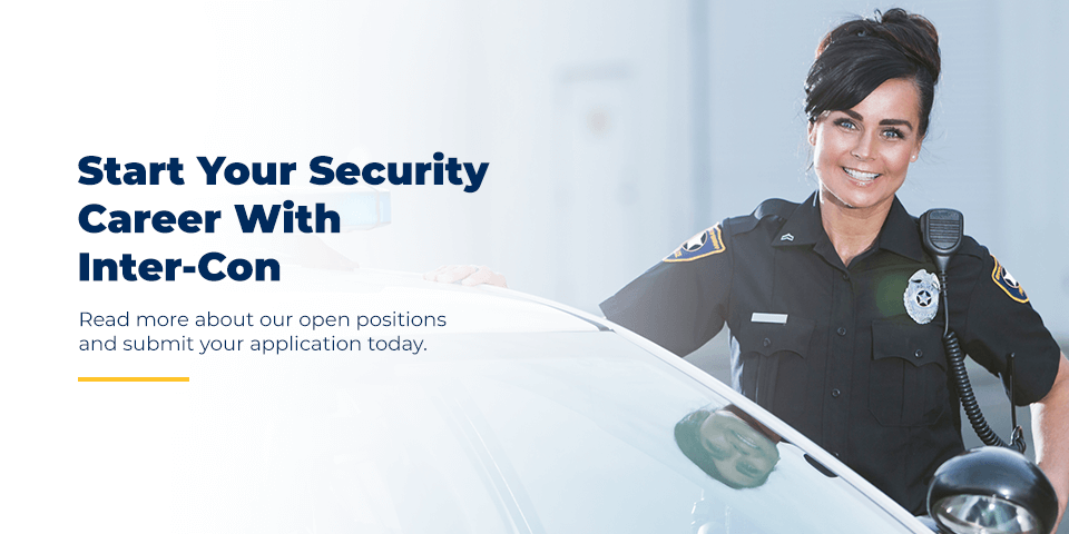 Start a security career with Inter-Con Security - submit application today